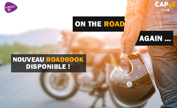On The Road Again – Le nouveau Roadbook moto de CAP48 et Classic 21