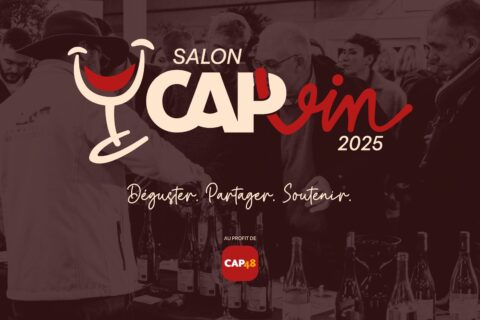 CAPVIN 2025 : un salon du vin convivial et solidaire au profit de CAP48